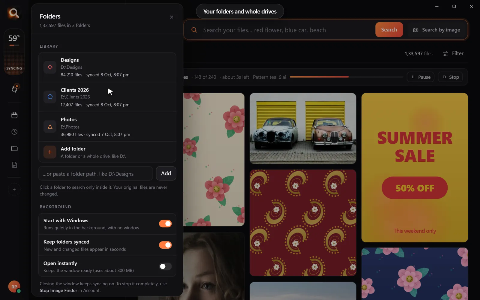 Folders and whole drives stay in sync by themselves